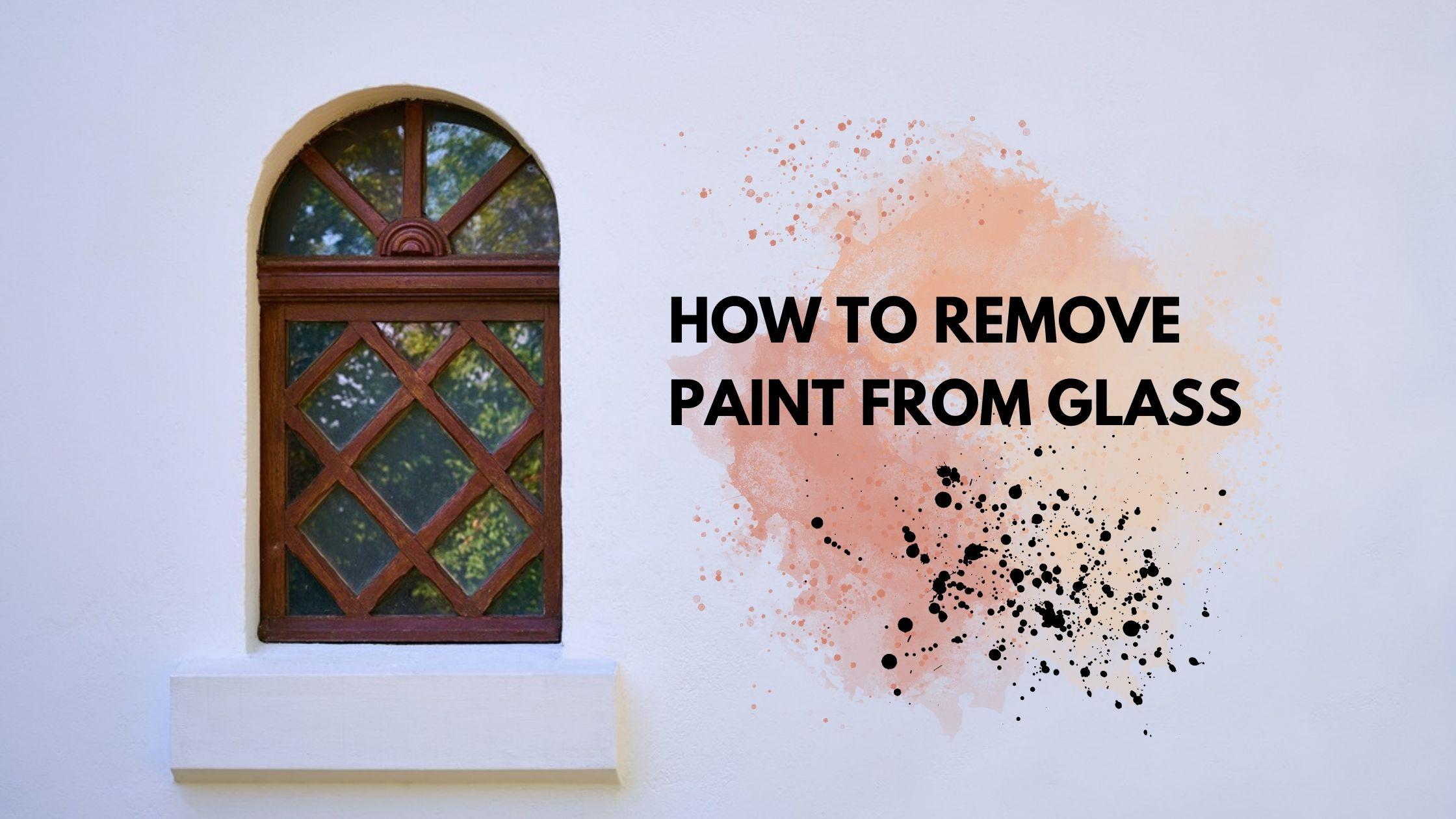 Removing Paint from Glass