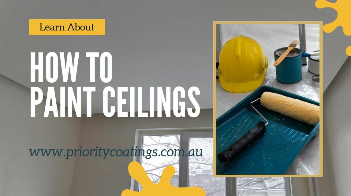 Tips for Painting Your Ceilings