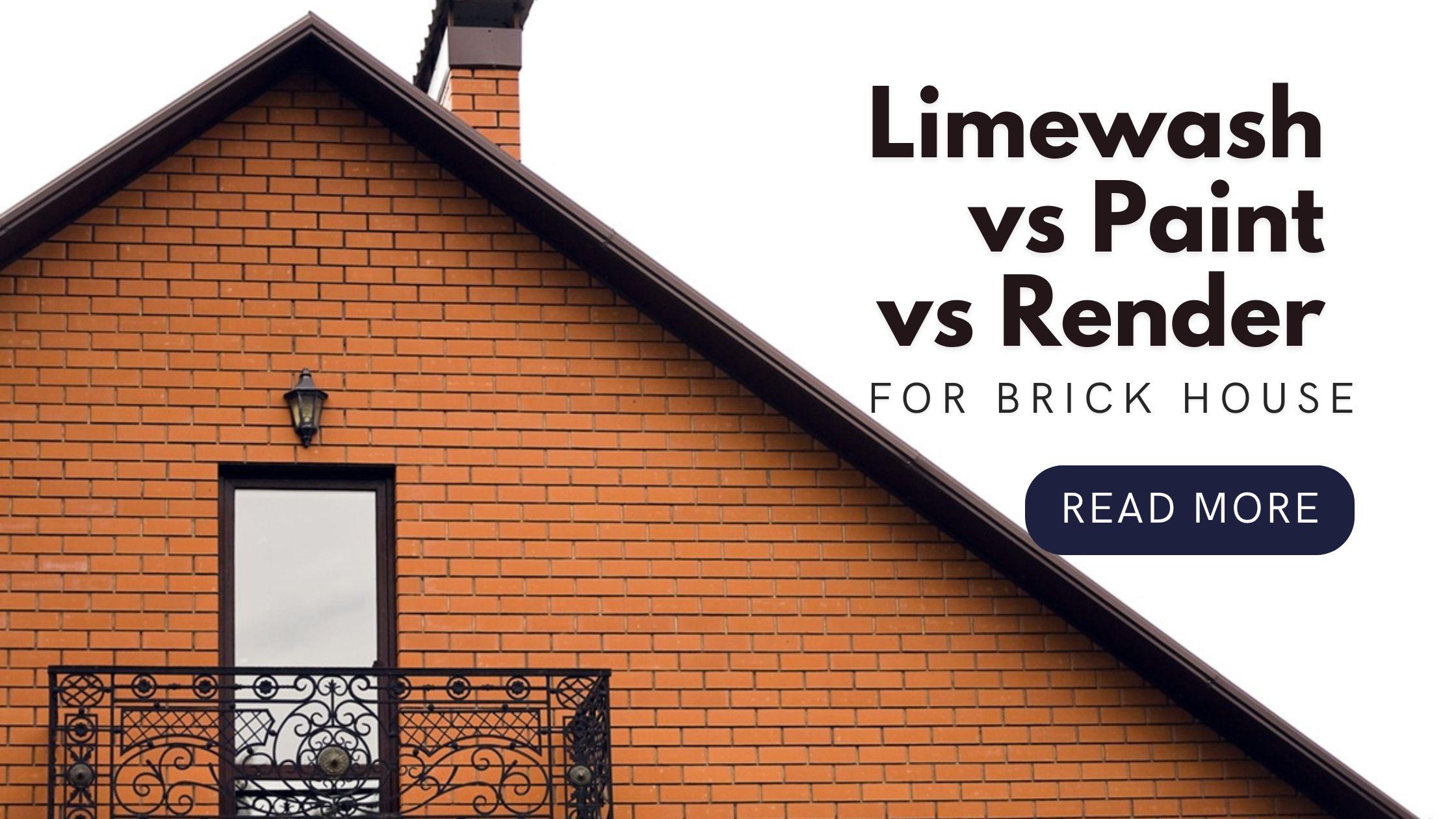 Limewash, paint, or render your brick house blog banner